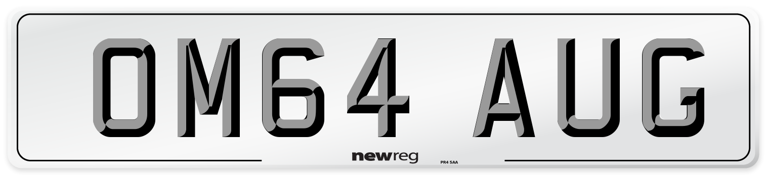 OM64 AUG Number Plate from New Reg